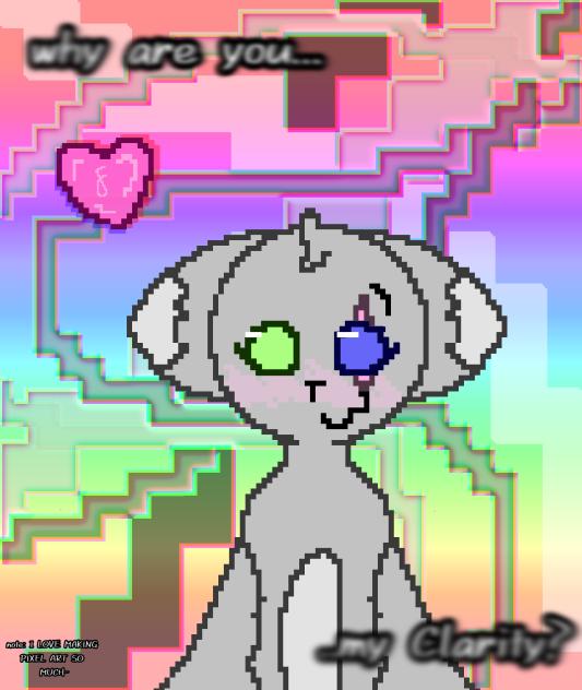 why are you my clarity