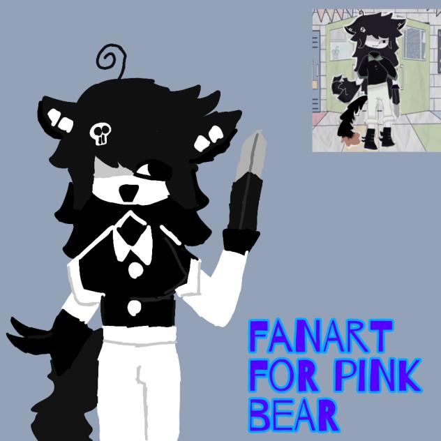 Fanart for PINK BEAR ;3