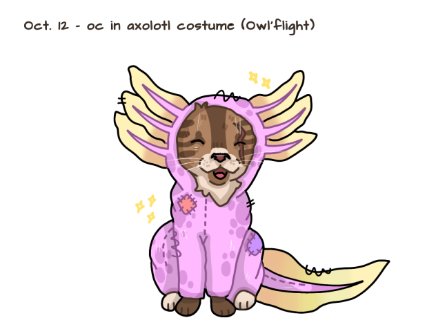 Oct 12 - Owl’flight in axolotl costume