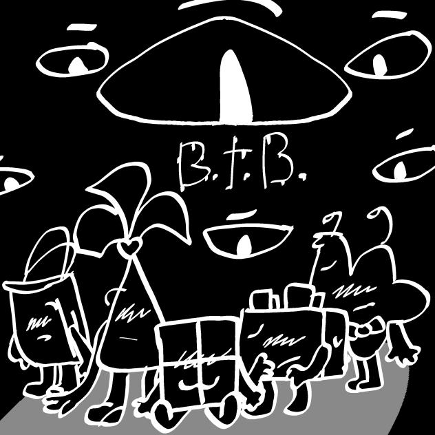 B.T.B. is coming!!