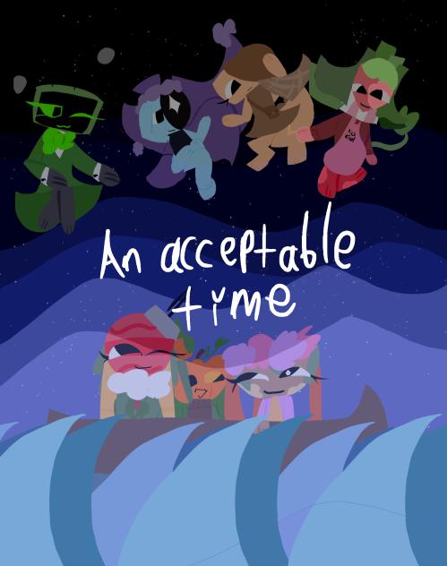 An Acceptable Time