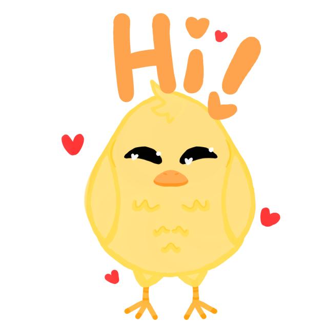 🐥Hi🐥