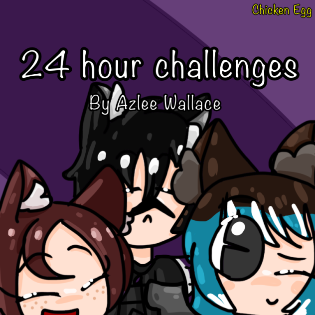 Fanart for 24 hour challenges