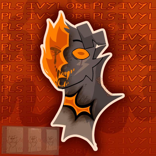 Ivy the epik arson guy 🗣️🔥