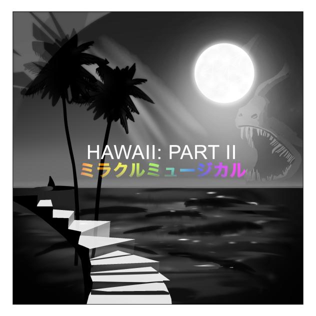 Hawaii Part II