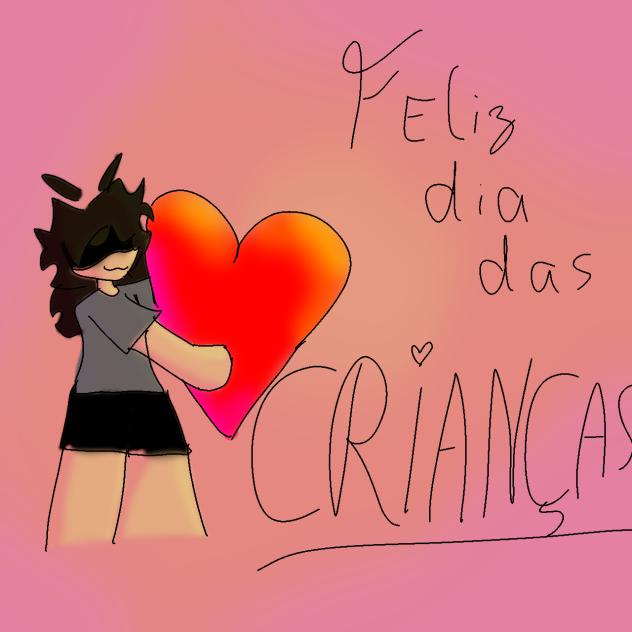 Feliz dia das crianças para todo!!