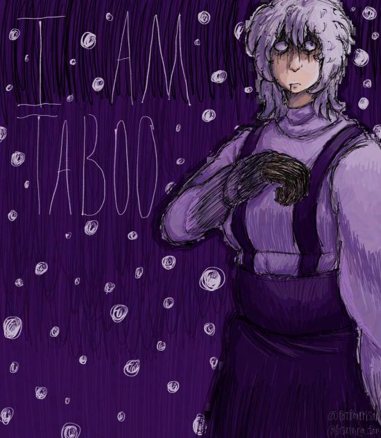 I Am Taboo