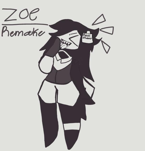 Zoe(remake