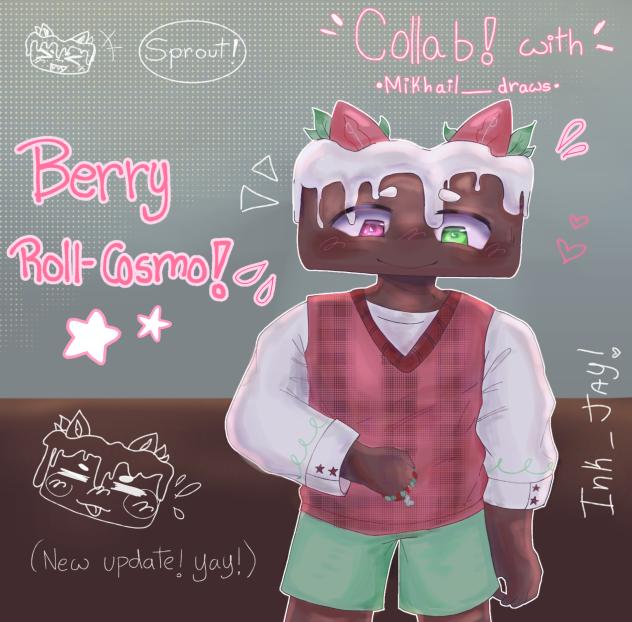 Cosmo FA (berry roll) COLLAB!