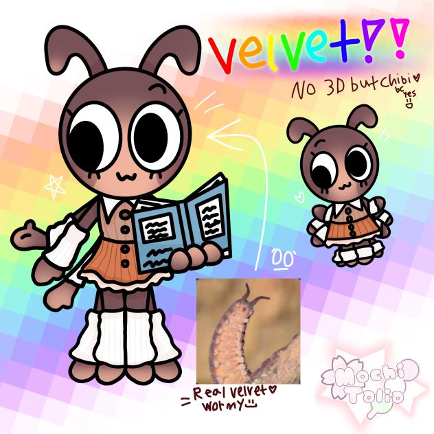 Velvet The Velvet Worm!! 2nd Dw Oc!! ☆