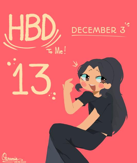 My bday