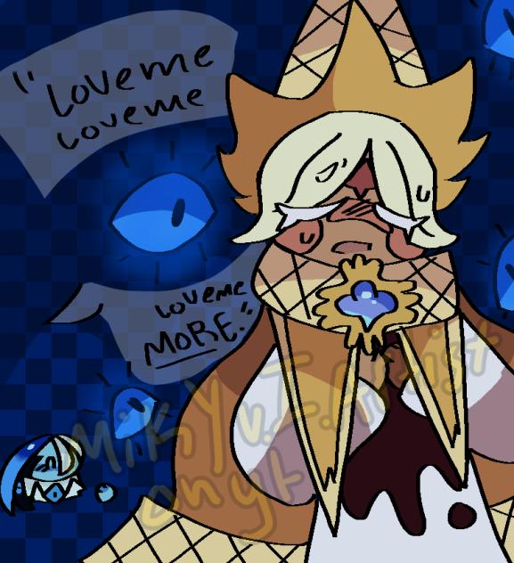 “..Love me. Love me. LOVE ME MORE..”