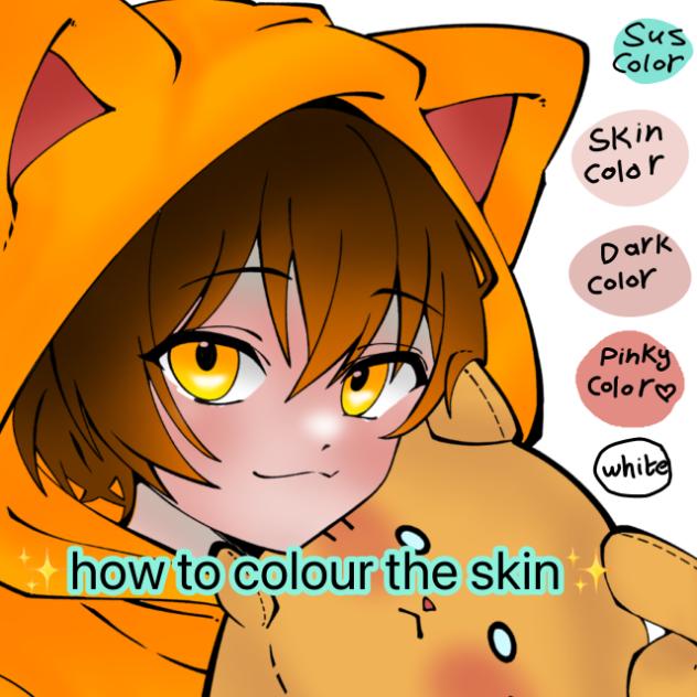 ✨how to colour the skin ✨