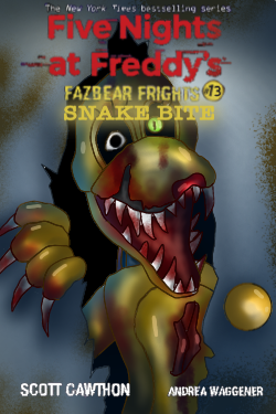 Fazbear Frights 13 (Snake Bite)