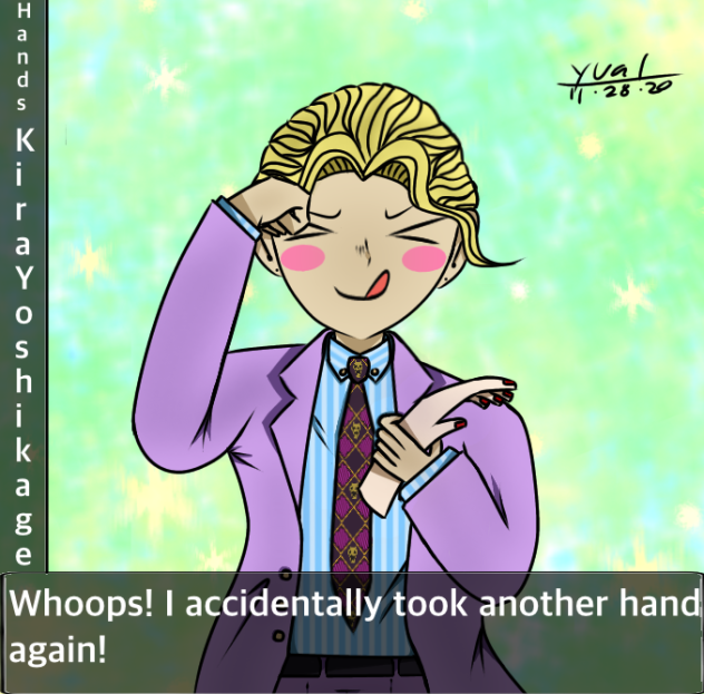 Yoshikage Kira but Hiyoko
