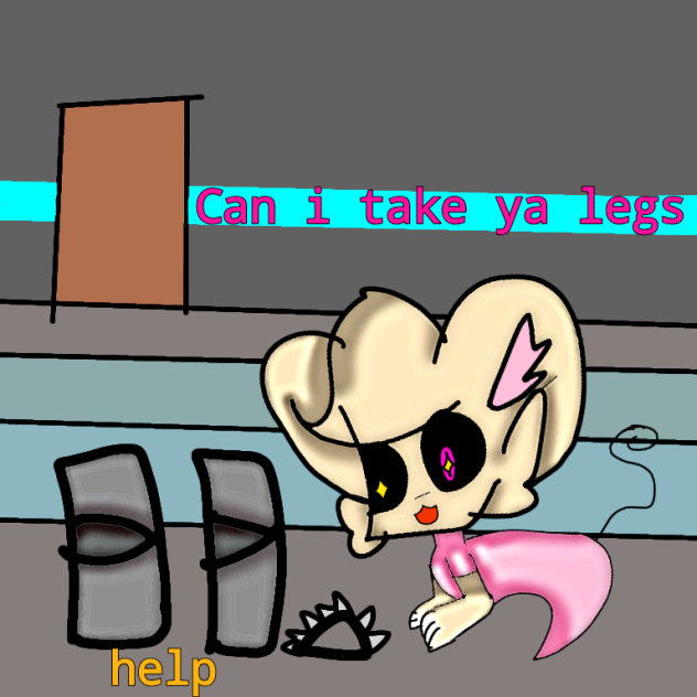Mousy wants robbys legs uvu