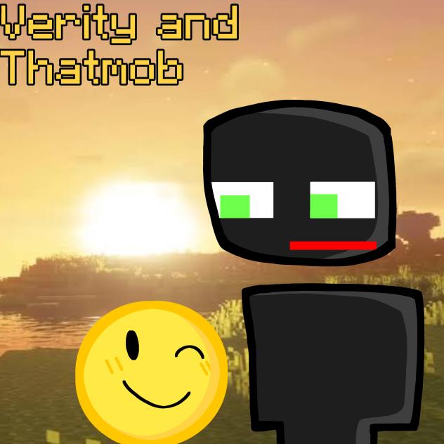 Verity and..Thatmob!