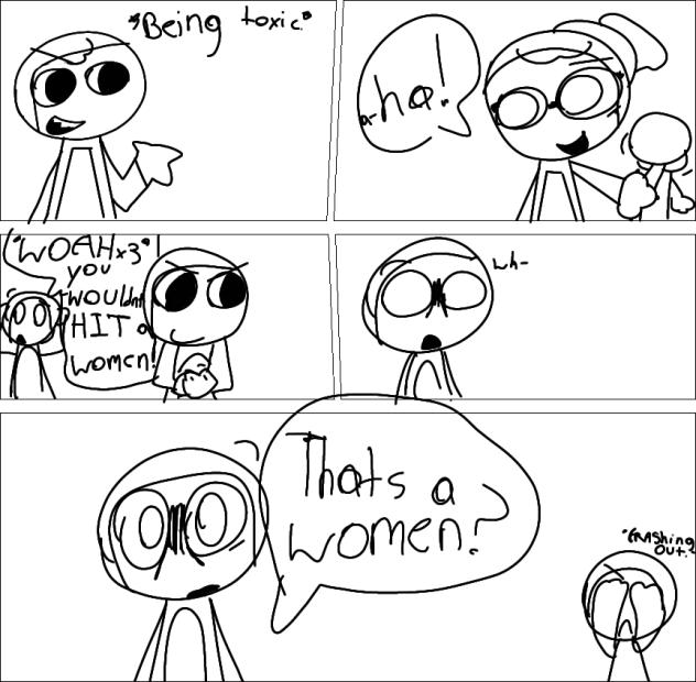 Thats a women you b-