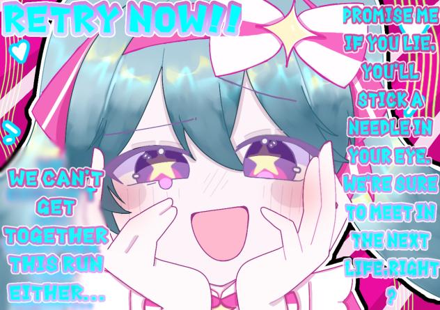 RETRY NOW!!(今すぐ再試行！！)