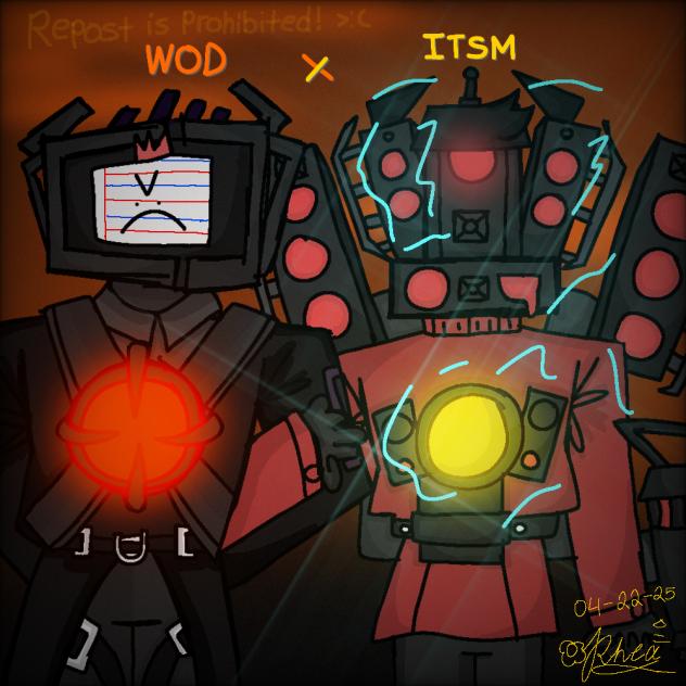 Wod and Itsm 🧡💛 (not a ship)