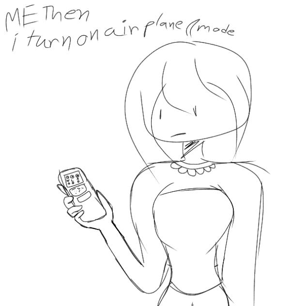 Me then I turn on airplane mode - ibisPaint