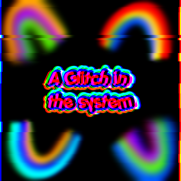 A Glitch In the system pfp