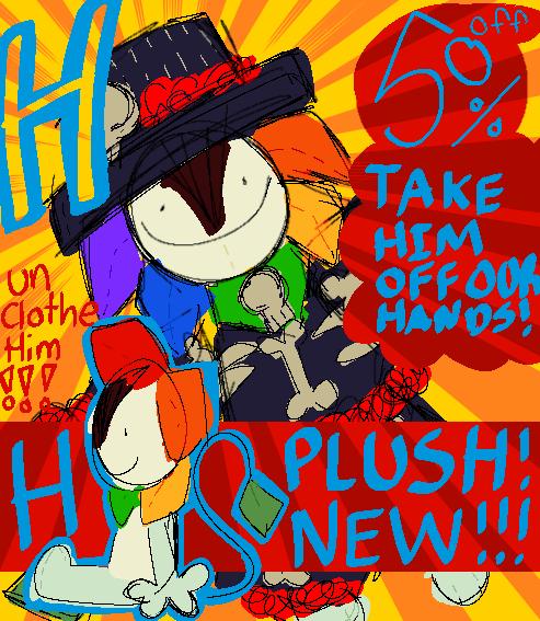 H PLUSH ADVERTISEMENT!!1!