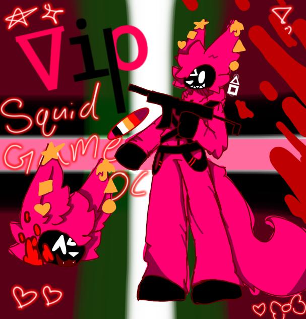 VIP SQUID GAME OC!