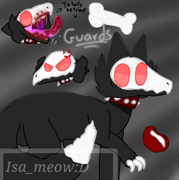 Guards - GRRR,I AM A BAD DOGGO‼️ (wth)