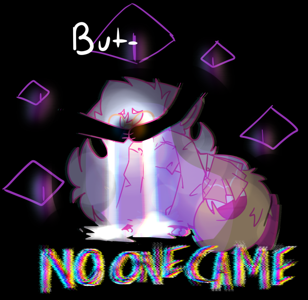 But no one came.