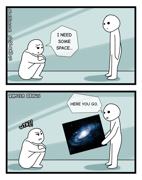 I need some space