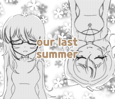 our last summer - wlw comic