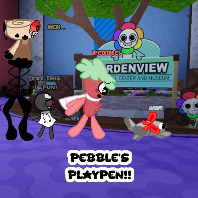 For pebble’s playpin