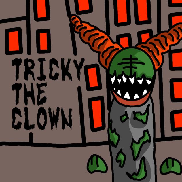 TRICKY THE CLOWN