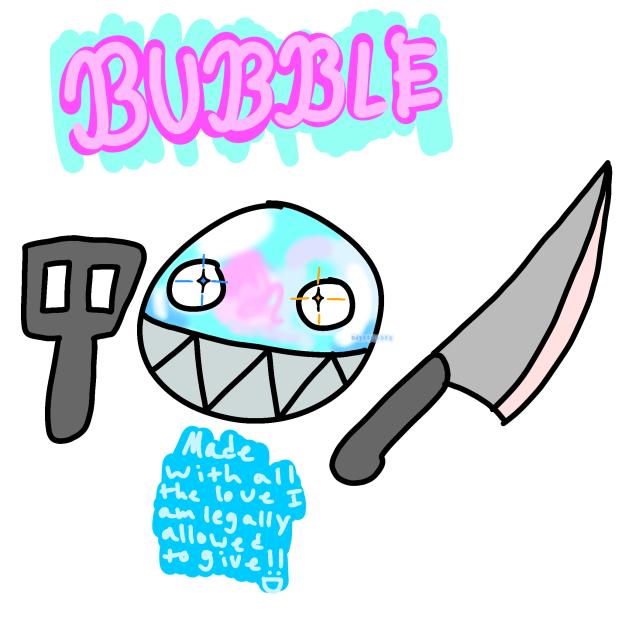BUBBLE