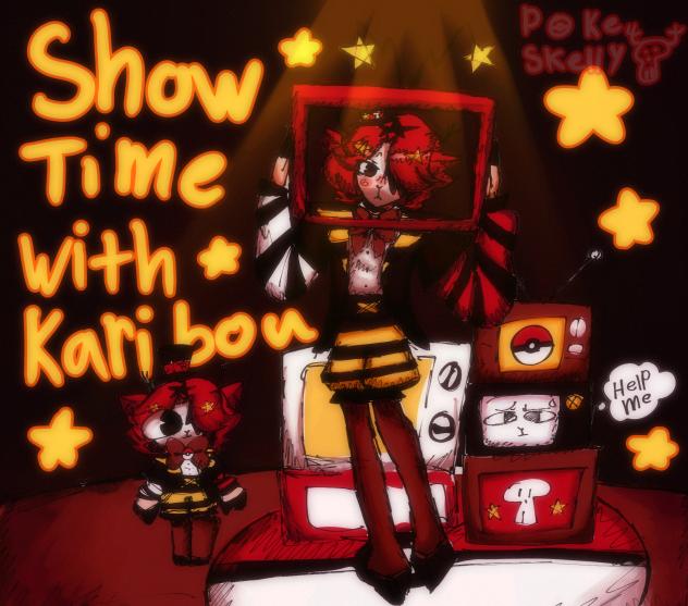 ShowTime with Karibou