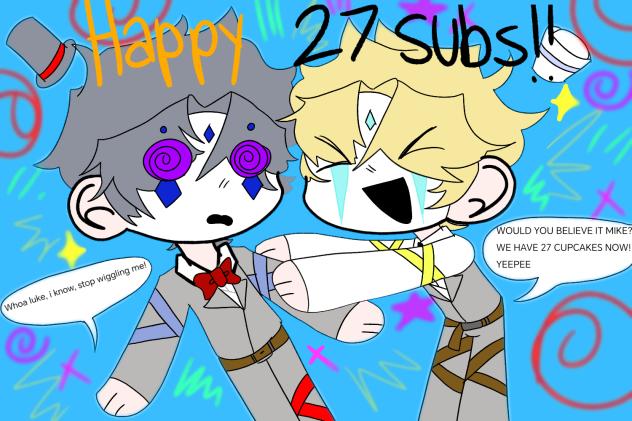 HAPPY 27 SUBBSSS!!!