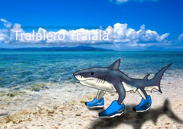 Tralalero Tralala(トララレロトラララ)