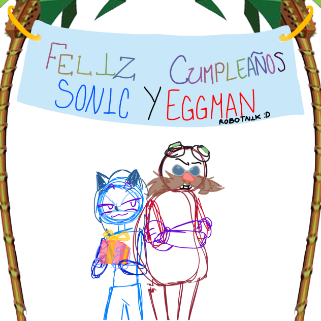 CUMPLEAÑOS DE SONIC Y EGGMAN