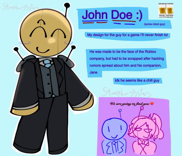 My stupid John Doe concept design