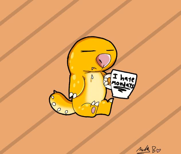 I Hate Mondays