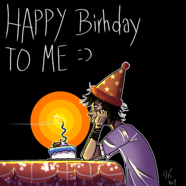 happy birthday to me