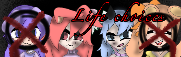 Banner contest for life choices