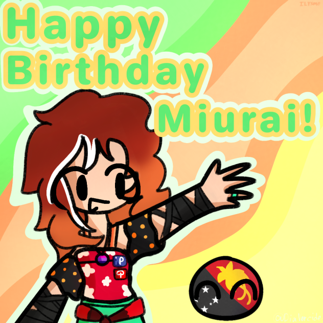 happy birthday Miurai!!!!