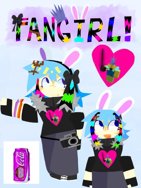 Fangirl ! — oc —