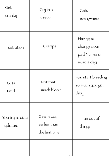 Circle what happens to you when period