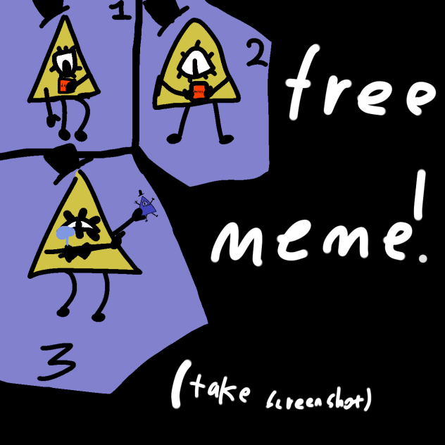 Free meme!
