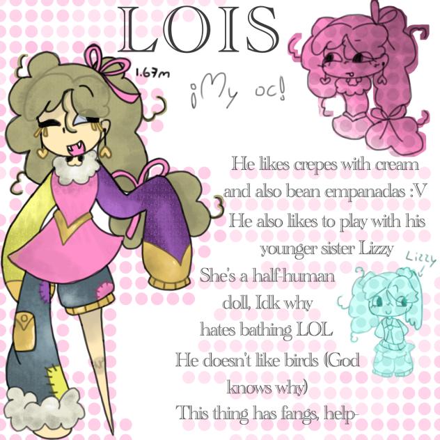 My oc Lois