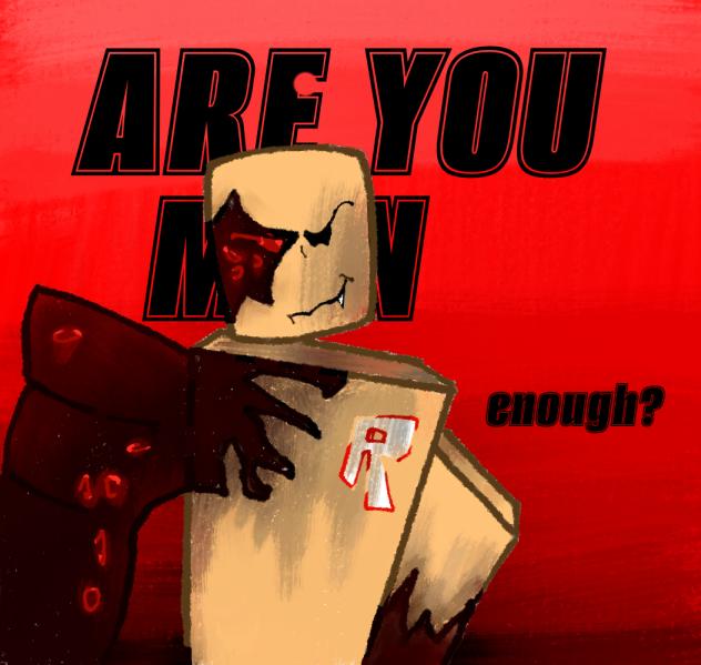 are you man enough forsaken john doe
