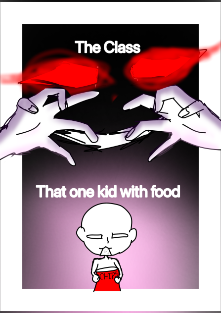 That one kid with chips